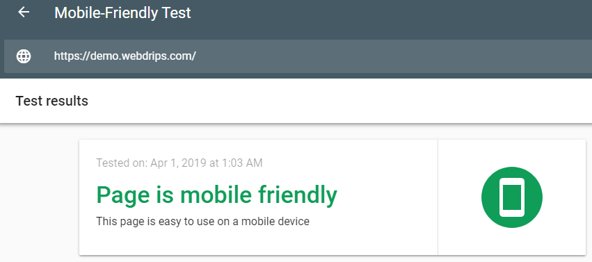 Webdrips Drupal 8 Demo Site Gets the Green Light from Google's Mobile Friendly Test